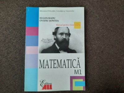 EUGEN RADU OVIDIU SONTEA MANUAL PENTRU CLASA A 11-A M1 27/0 foto