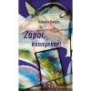 Z&aacute;por, k&ouml;nnyekkel - K&aacute;m&aacute;n Bal&aacute;zs