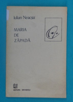 Iulian Neacsu &amp;ndash; Maria de zapada ( versuri ) foto