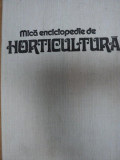 MICA ENCICLOPEDIE DE HORTICULTURA,