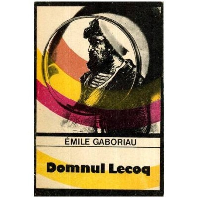 Emile Gaboriau - Domnul Lecoq - 115845 foto