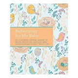 Reflections for My Baby