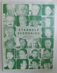 ETERNELE EFEMERIDE - ACTORI AI TEATRELOR DRAMATICE BUCURESTENE IN TOAMNA LUI 2003 de VASILE GHERASIM, fotografii de DAVID REU , 2003 foto