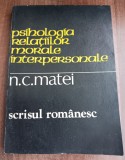 myh 27s - NC Matei - Psihologia relatiilor morale interpersonale - ed 1981