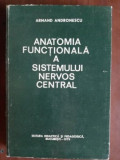 Anatomia functionala a sistemului nervos central- Armand Andronescu