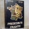 Presedintii Frantei - Alexandru Vianu