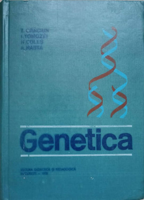 GENETICA-T. CRACIUN, I. TOMOZEI, N. COLES, A. NASTA foto