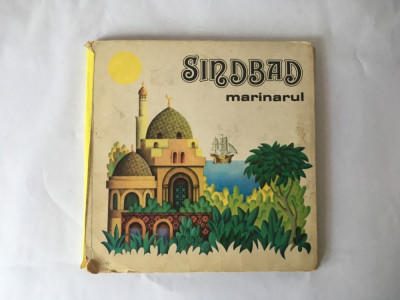 SINDBAD MARINARUL, CARTE 3D, Ed. Ion Creanga 1980 foto