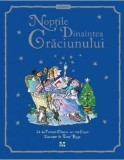Noptile dinaintea Craciunului. 24 de povesti clasice pentru copii ilustrate de Tony Ross - Editura Pandora-M