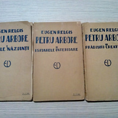 PETRU ARBORE - 3 Volume - Eugen Relgis - 1924, 120+178+186 p.