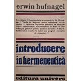 Erwin Hufnagel - Introducere in hermeneutica (Editia: 1981)