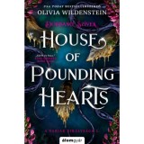 House of Pounding Hearts - Dobban&oacute; sz&iacute;vek - (K&uuml;l&ouml;nleges kiad&aacute;s) - Olivia Wildenstein