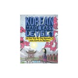 Korean Made Easy Level 1: An Easy Step-By-Step Approach To Learn Korean for Beginners (Textbook + Workbook Included)