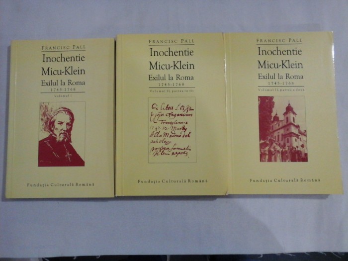 INOCHENTIE MICU-KLEIN - (3 VOL) - FRANCISC PALL