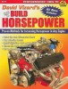 David Vizard&#039;s How to Build Horsepower