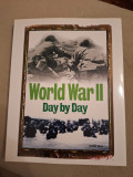 Cumpara ieftin World War II Day by Day - ANTONY SHAW, 2013