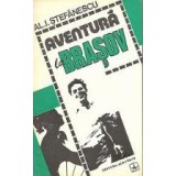 Aventura la Brasov