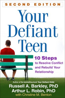 Your Defiant Teen, Second Edition: 10 Steps to Resolve Conflict and Rebuild Your Relationship foto