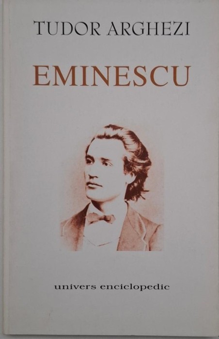 Eminescu - Tudor Arghezi