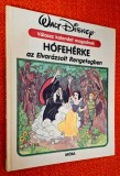 Hofeherke az Elvarazsolt Rengetegben. Valassz kalandot magadnak - Walt DISNEY, Jim Razzi (Alba ca Zapada, prelucrare, maghiara) RASFOIESTE! CITESTE!