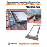 Rama de etansare cu izolatie termica suplimentara EHV-AT Thermo, ( cu jgheab de drenaj inclus), 94x255cm
