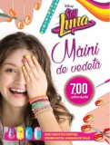 Disney. Soy Luna. M&acirc;ini de vedetă, Litera