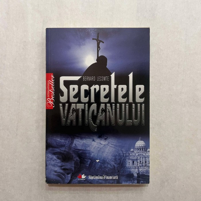 Bernard Lecomte - Secretele Vaticanului