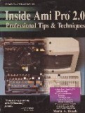 Inside Ami Pro 2.0 Profesional Tips &amp; Techniques