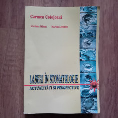 LASERI IN STOMATOLOGIE - ACTUALITATI SI PERSPECTIVE - CARMEN COLOJOARA, 1998 foto