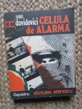 Doru Davidovici - Celula de alarma