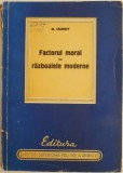 Factorul Moral &icirc;n Războaiele Moderne - M. Leonov - Carte Istorie, Stiinta - Coperta Uzată