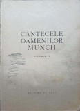 CANTECELE OAMENILOR MUNCII VOL.2-COLECTIV-252365