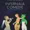 Infernala comedie &ndash; Emil Brumaru
