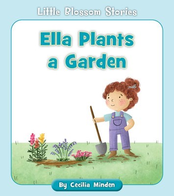 Ella Plants a Garden foto