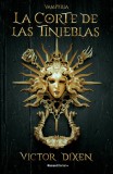 Vampyria. La Corte de Las Tinieblas