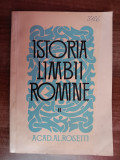 Myh 39s - Al Rosetti - Istoria limbii romane - volumul 2 - ed 1964