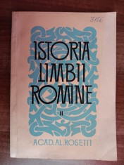 myh 39s - Al Rosetti - Istoria limbii romane - volumul 2 - ed 1964
