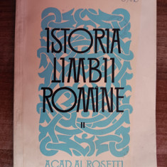 myh 39s - Al Rosetti - Istoria limbii romane - volumul 2 - ed 1964