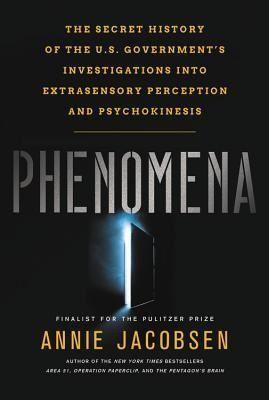 Phenomena: The Secret History of the U.S. Government&amp;#039;s Investigations Into Extrasensory Perception and Psychokinesis foto