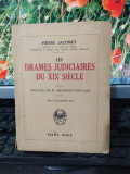 Pierre Jacomete, Les drames judiciaires du XIXe siecle, 16 gravures, Paris, 048