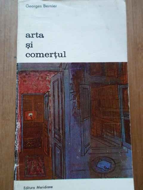 Arta Si Comertul - G. Bernier ,293602