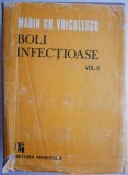 Boli infectioase, vol. II &ndash; Marin Gh. Voiculescu