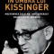 In umbra lui Kissinger. Mostenirea celui mai controversat om de stat al Americii ? Greg Grandin