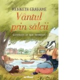 Vantul prin salcii - Kenneth Grahame, Frida Papadache