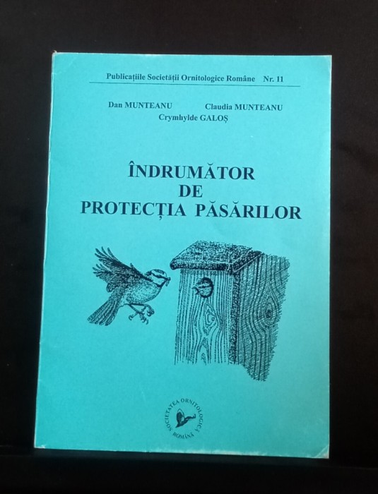 &Icirc;ndrumător de protecția păsărilor - DAN Munteanu