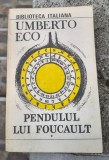 Umberto Eco-Pendulul lui Foucault
