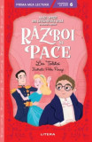 Mari opere din literatura rusă povestite copiilor: Război și pace - Paperback brosat - *** - Litera