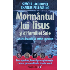 Mormantul Lui Iisus Si Al Familiei Sale - S. Jacobovici C. Pellegrino ,561532