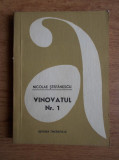 Nicolae Stefanescu - Vinovatul Nr. 1, 1967