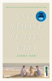 Ne răm&acirc;ne pe veci vara (seria Vara, vol. 3, ediție tie-in) - Jenny Han